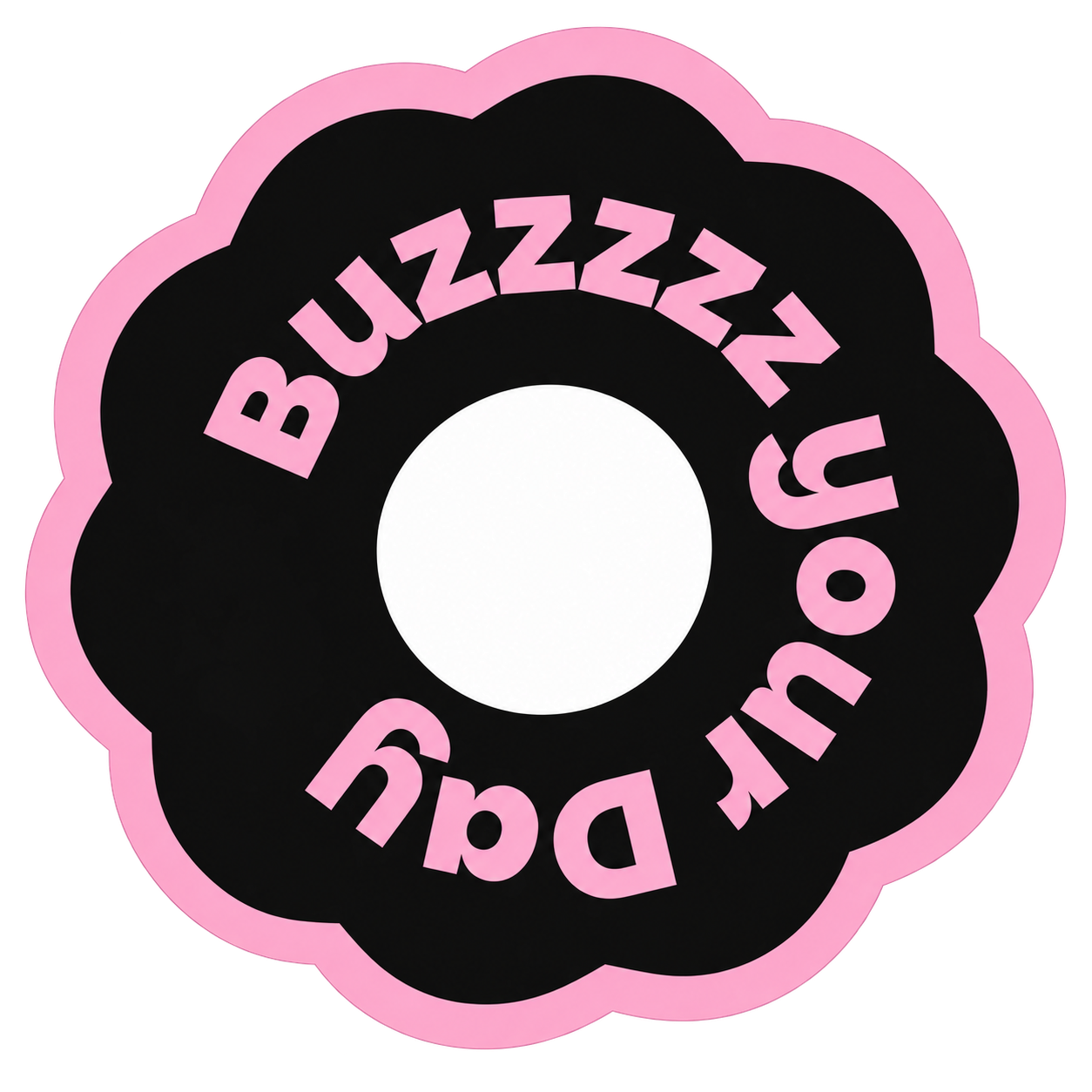 Buzzzzz your Day